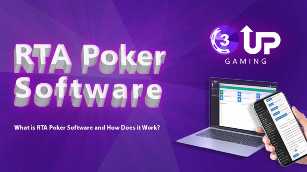 Blog - 3UP Gaming Blog What is RTA Poker Software and How Does it Work?