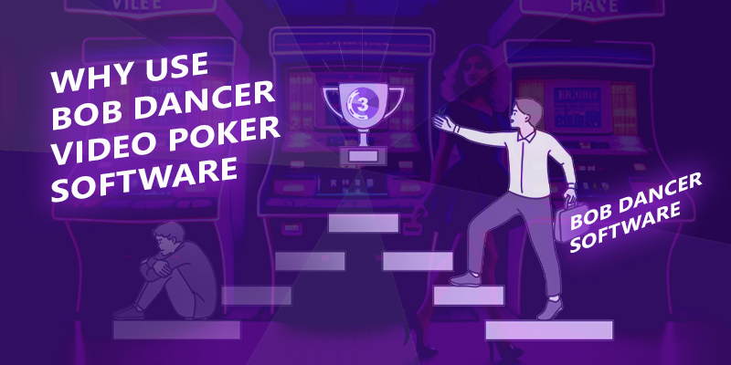 Bob Dancer Video Poker Software: Features, Benefits, and Expert Insights 2 image 60