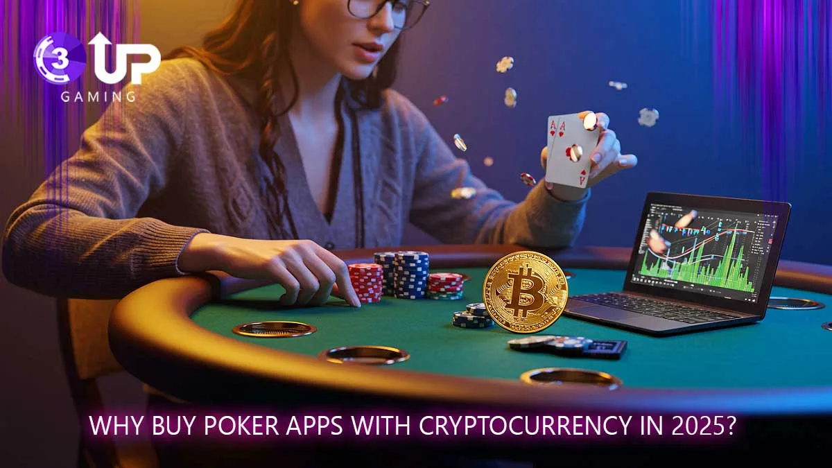 2025 年使用加密货币购买扑克应用| 3UP Gaming